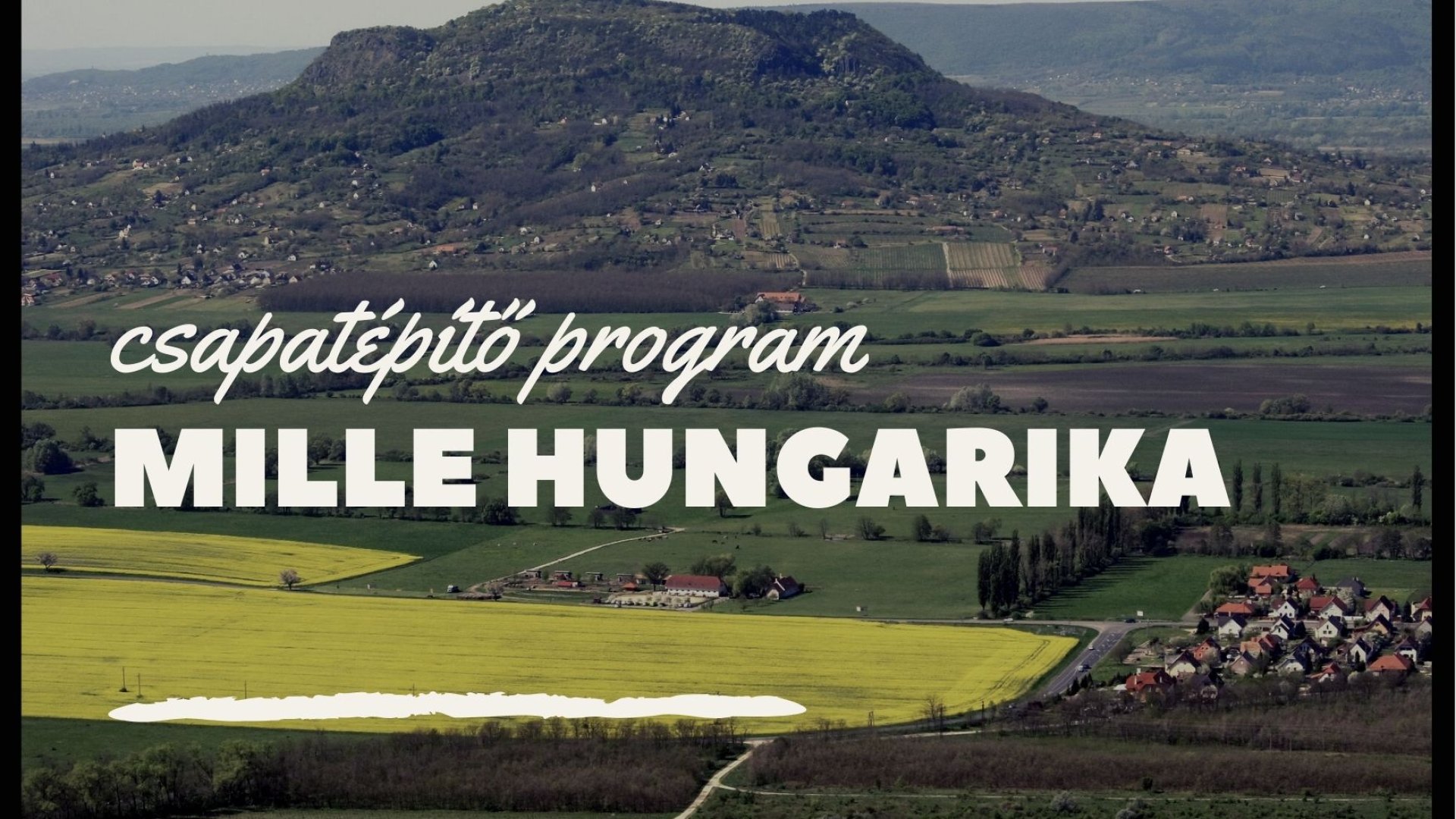 Csapatépítő programok: Mille Hungarika